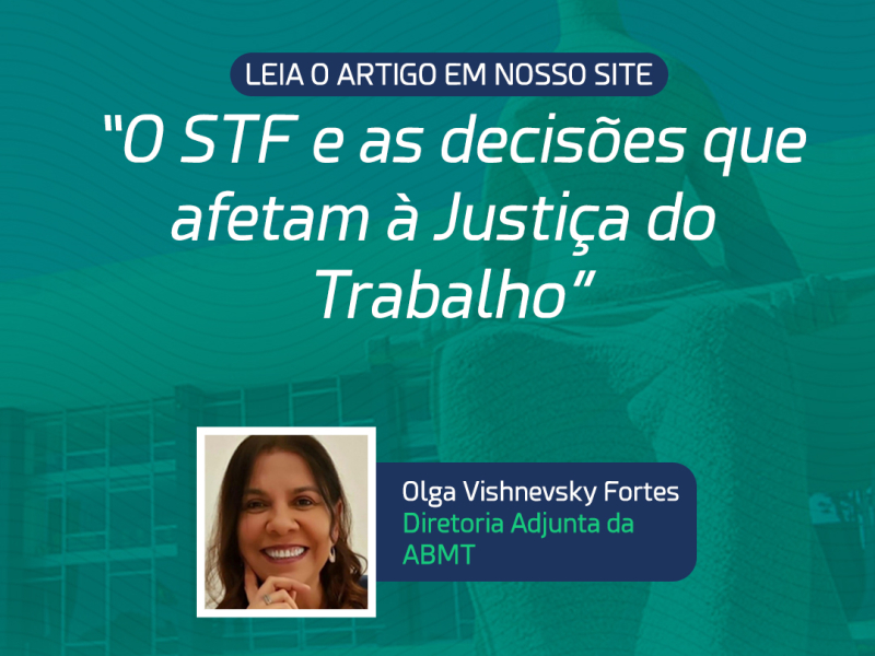 O STF e as decisões que afetam à Justiça do Trabalho