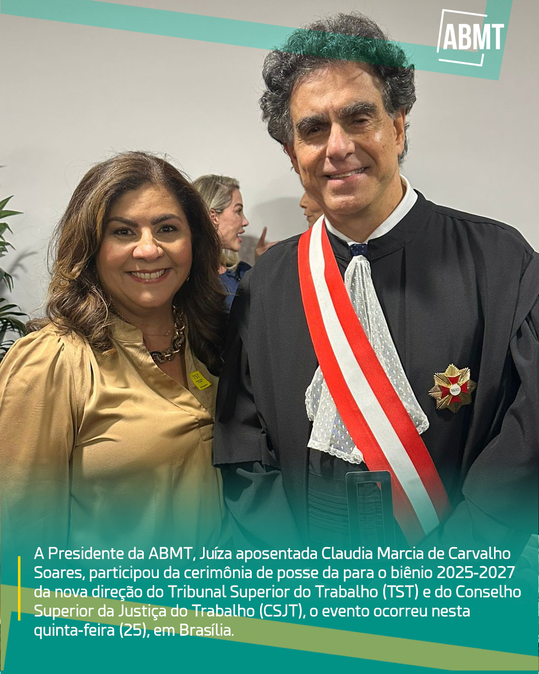 Cerimônia de posse da para o biênio 2025-2027 da nova direção do Tribunal Superior do Trabalho (TST) e do Conselho Superior da Justiça do Trabalho (CSJT)
