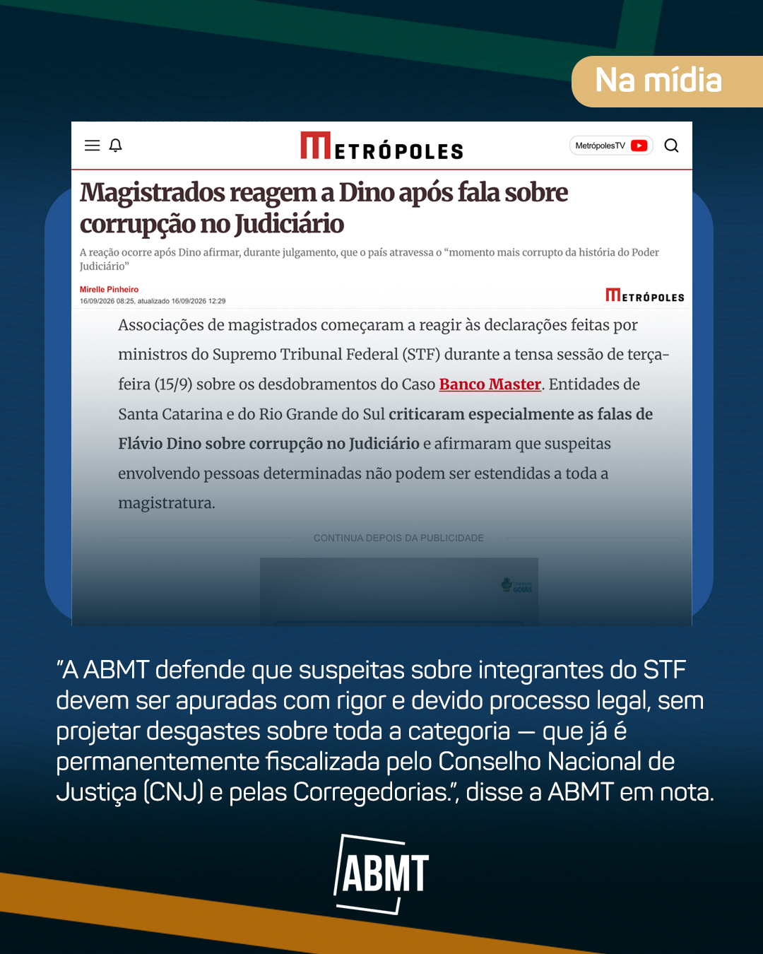 Ná Mídia - A ABMT defende que suspeitas sobre integrantes do STF devem ser apuradas com rigor e devido processo legal